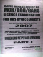 Rapid access guide to Moh/doh/bahs Licence examination for obs gynecologists. Part 1